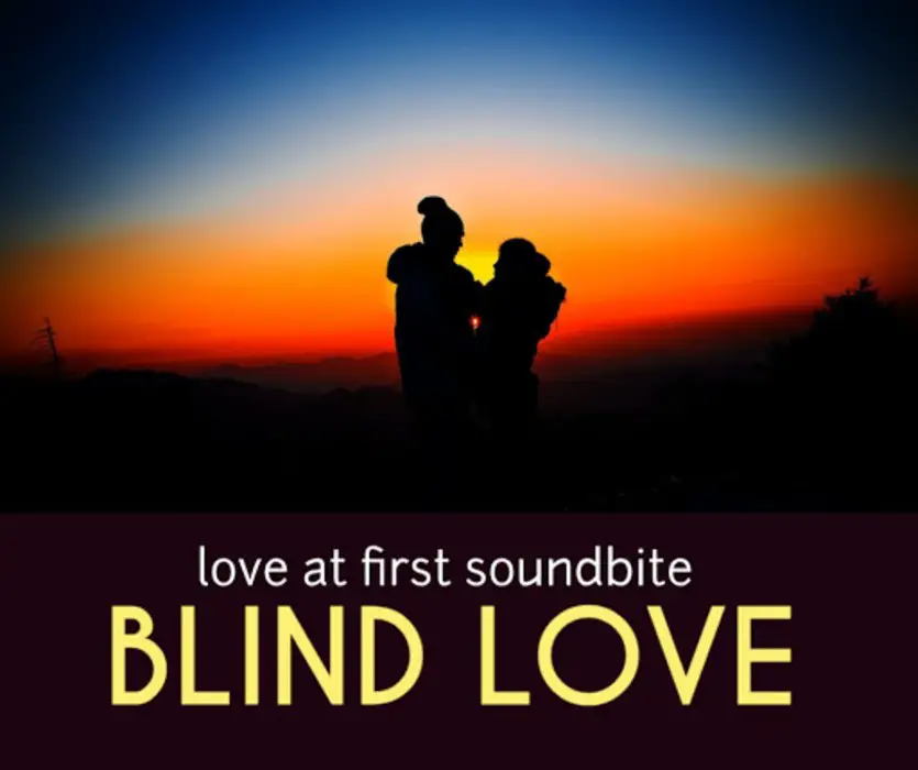 Blind Love | KatNip Productions