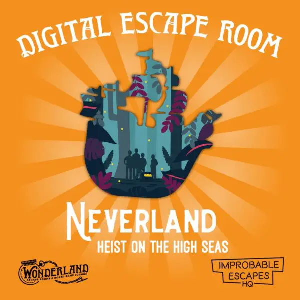 Improbable Escapes -Neverland Heist on the High Seas